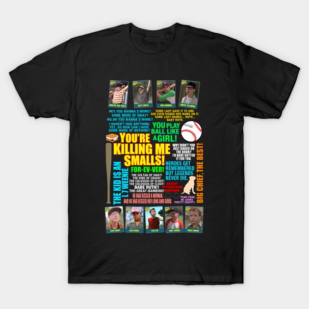 The Sandlot Team Quotes T-Shirt by CoolDojoBro